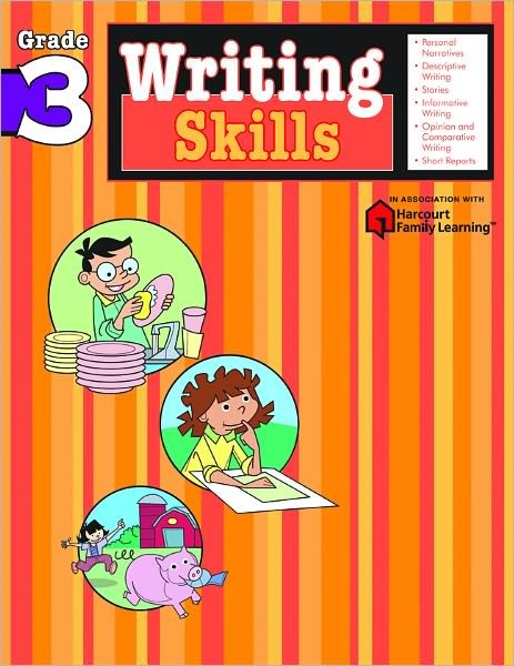 Cover for Flash Kids Editors · Writing Skills: Grade 3 (Flash Kids Harcourt Family Learning) (Paperback Book) (2006)
