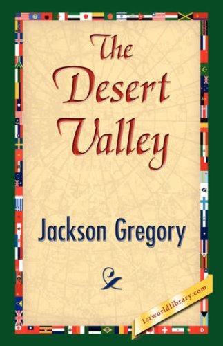 Cover for Jackson Gregory · The Desert Valley (Inbunden Bok) (2007)