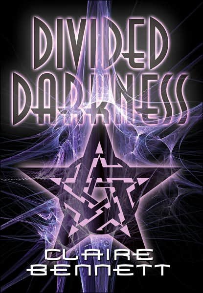 Cover for Claire Bennett · Divided Darkness (Hardcover Book) (2007)