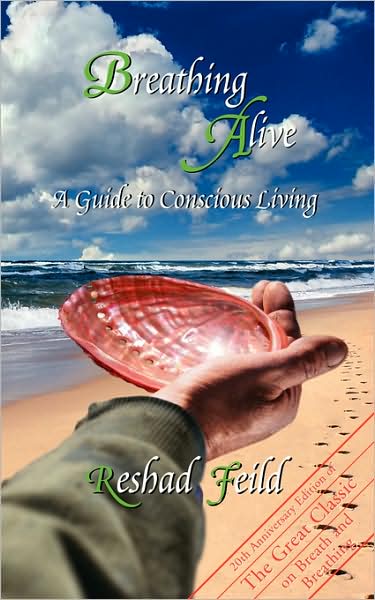 Breathing Alive: a Guide to Conscious Living - Susan Straight - Books - AuthorHouse - 9781434386816 - June 22, 2008