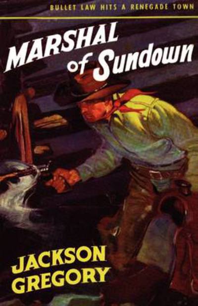 Cover for Jackson Gregory · Marshall of Sundown (Paperback Book) (2009)