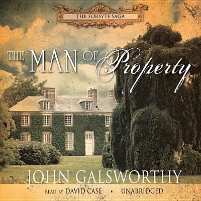 Cover for John Galsworthy · The Man of Property (CD) (2013)