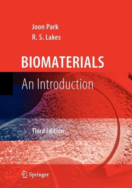 Cover for Joon Park · Biomaterials: An Introduction (Paperback Bog) [Softcover reprint of hardcover 3rd ed. 2007 edition] (2010)