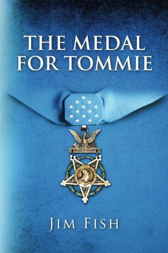 Cover for Jim Fish · The Medal for Tommie (Paperback Book) (2010)