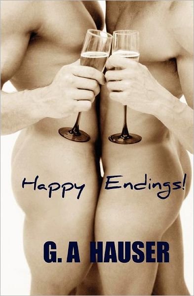 Cover for G a Hauser · Happy Endings (Pocketbok) (2011)