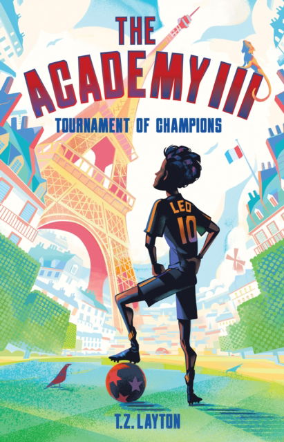 Cover for T.Z. Layton · The Academy III: Tournament of Champions - The Academy (Paperback Book) (2026)