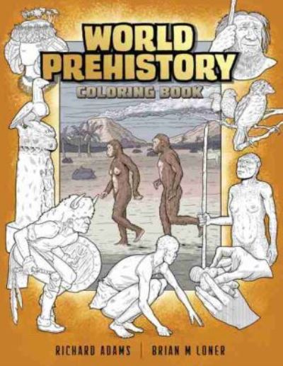 Cover for Richard Adams · World Prehistory Coloring Book (Taschenbuch)