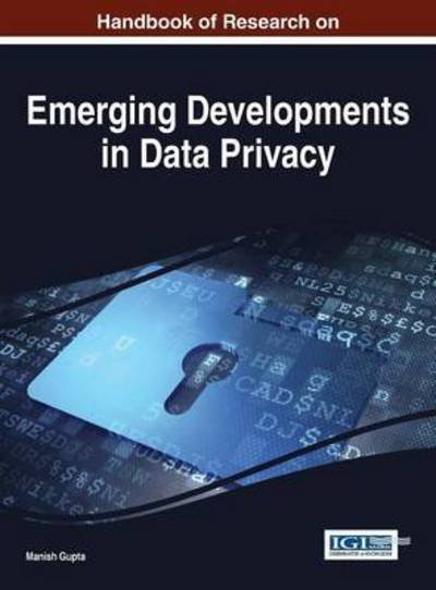 Cover for Manish Gupta · Handbook of Research on Emerging Developments in Data Privacy (Hardcover Book) (2014)