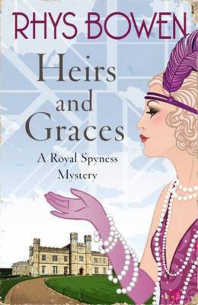 Heirs and Graces - Her Royal Spyness - Rhys Bowen - Książki - Little, Brown Book Group - 9781472120816 - 1 września 2016