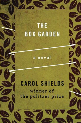 Cover for Carol Shields · The Box Garden: a Novel (Paperback Book) (2013)