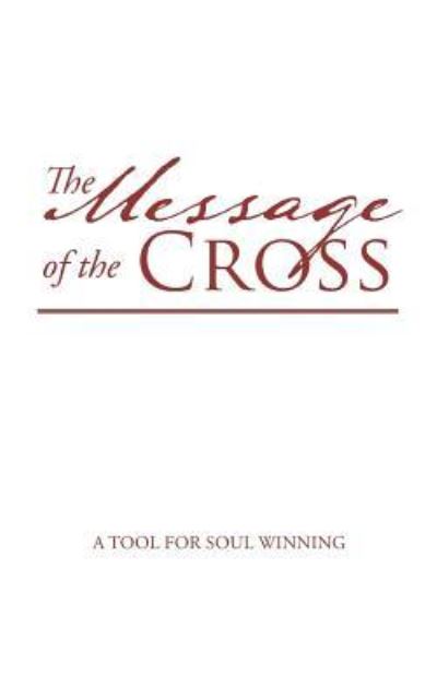 Cover for Ethel Ketiwe Zimba Siwila · The Message of the Cross (Paperback Book) (2017)