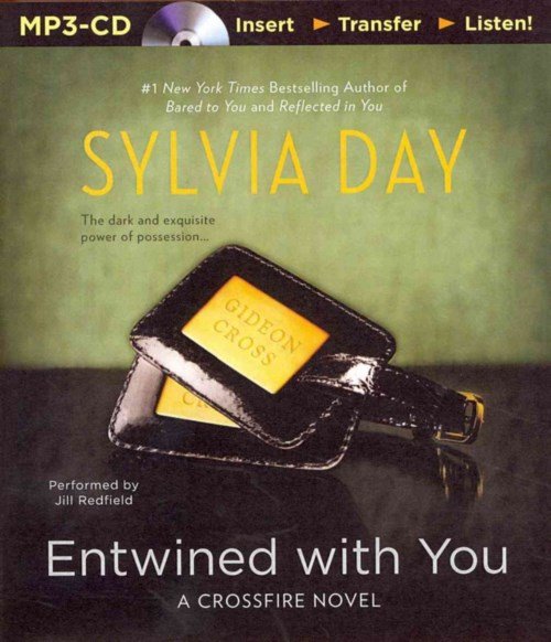 Cover for Sylvia Day · Entwined with You (MP3-CD) (2014)