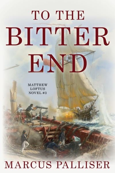 Cover for Marcus Palliser · To the Bitter End (Paperback Book) (2021)