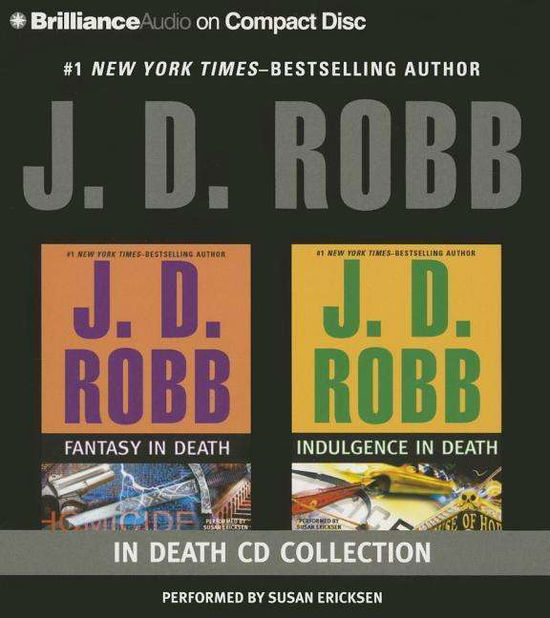 Cover for J. D. Robb · J. D. Robb Collection - Fantasy in Death and Indulgence in Death (In Death Series) (Audiobook (CD)) [Abridged edition] (2014)