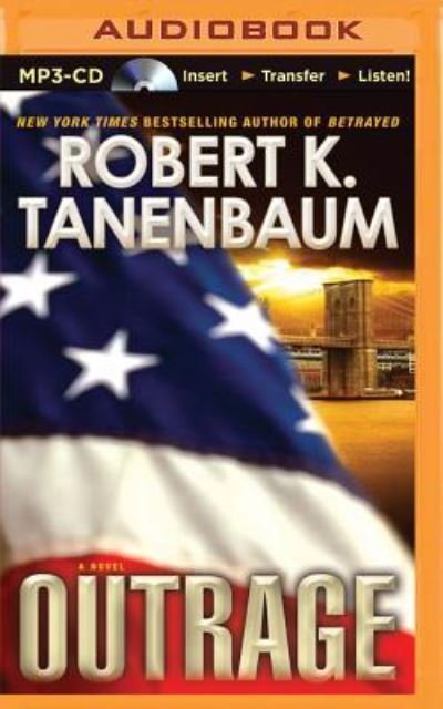 Cover for Robert K. Tanenbaum · Outrage (MP3-CD) (2015)