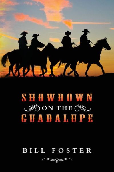 Cover for Bill Foster · Showdown on the Guadalupe (Paperback Book) (2016)