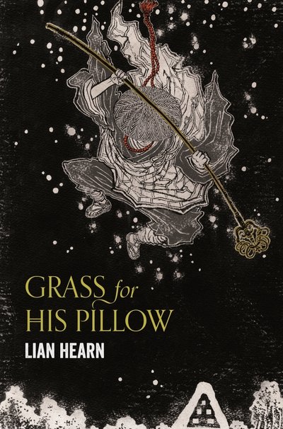 Cover for Lian Hearn · Grass for His Pillow - Tales of the Otori (Paperback Book) [New edition] (2017)