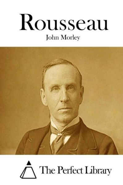 Cover for John Morley · Rousseau (Pocketbok) (2015)