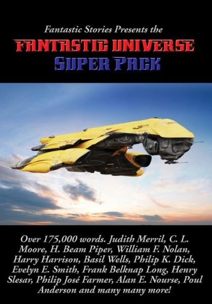 Cover for Philip K. Dick · Fantastic Stories Presents the Fantastic Universe Super Pack (Paperback Book) (2016)