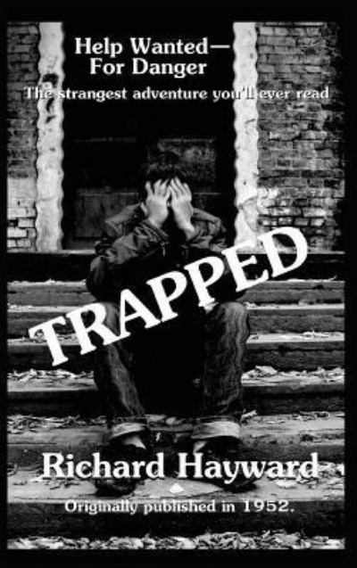 Cover for Richard Hayward · Trapped (Hardcover Book) (2018)