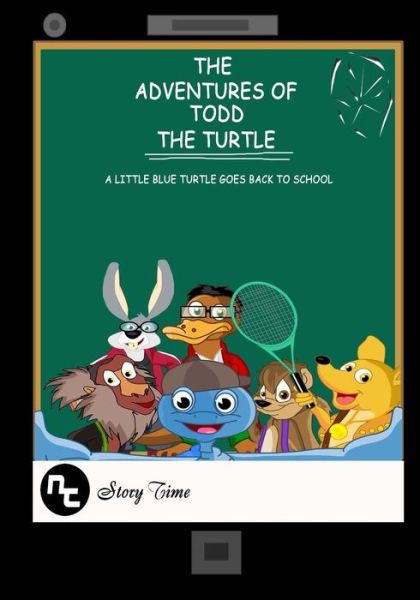 Cover for Jaron Maynard · The Adventures of Todd the Turtle (Paperback Book) (2015)