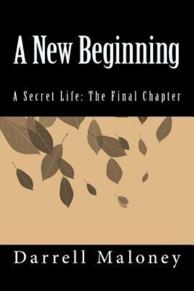 Cover for Darrell Maloney · A New Beginning (Paperback Book) (2015)