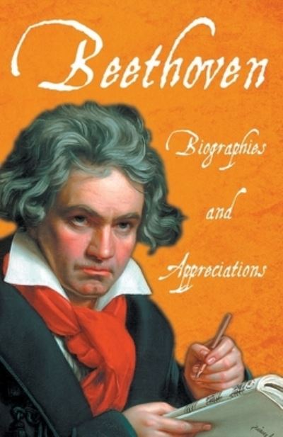 Cover for Beethoven - Biographies and Appreciations (Paperback Book) (2020)