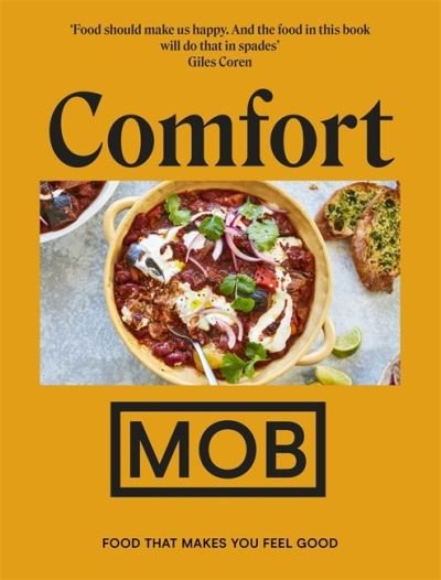 Cover for Mob · Comfort MOB: Food That Makes You Feel Good (Hardcover bog) (2021)