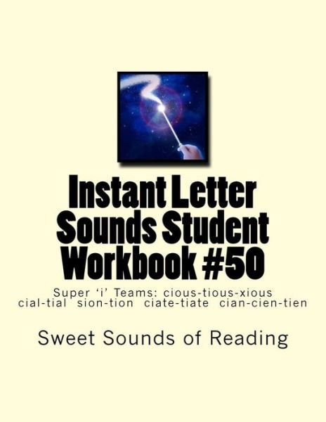 Cover for Sweet Sounds of Reading · Instant Letter Sounds Student Workbook #50 (Taschenbuch) (2016)