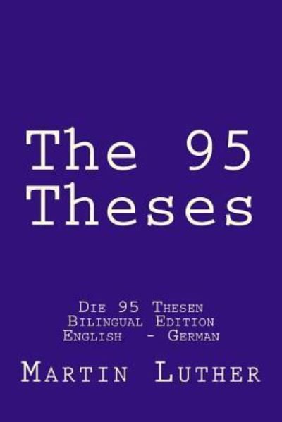 Cover for Martin Luther · The 95 Theses (Paperback Book) (2016)