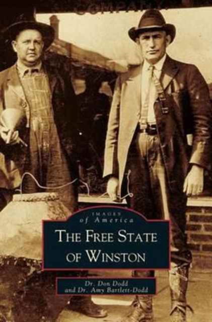 Cover for Donald B Dodd · Free State of Winston (Hardcover Book) (2000)
