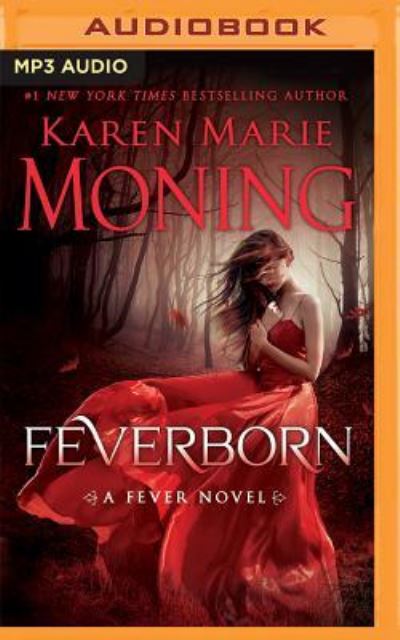 Cover for Karen Marie Moning · Feverborn (MP3-CD) (2016)