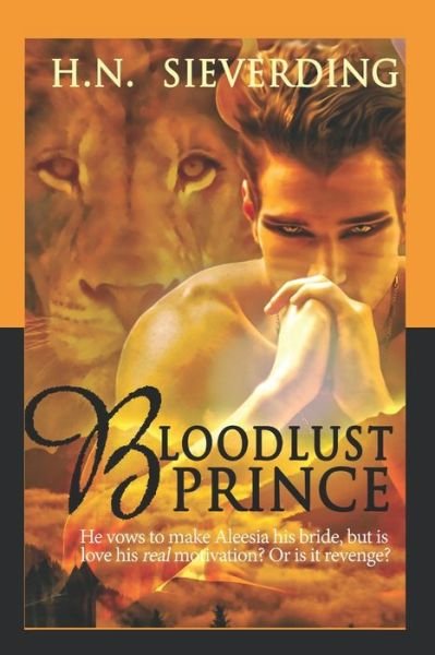 Cover for H N Sieverding · Bloodlust Prince (Paperback Book) (2016)