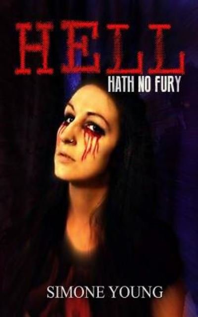 Cover for Simone Young · Hell Hath No Fury (Paperback Bog) (2016)