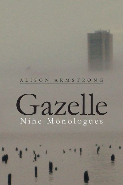 Cover for Alison Armstrong · Gazelle (Paperback Book) (2017)