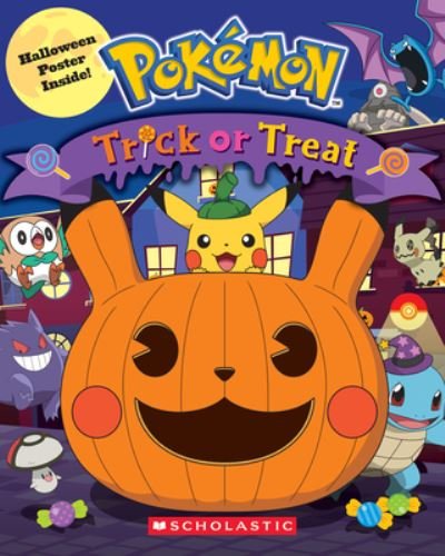Trick-Or-Treat! (Pokémon) - Scholastic - Books - Scholastic, Incorporated - 9781546115816 - July 2, 2024
