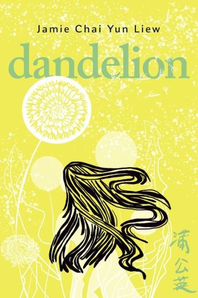 Cover for Jamie Chai Yun Liew · Dandelion (Paperback Book) (2022)
