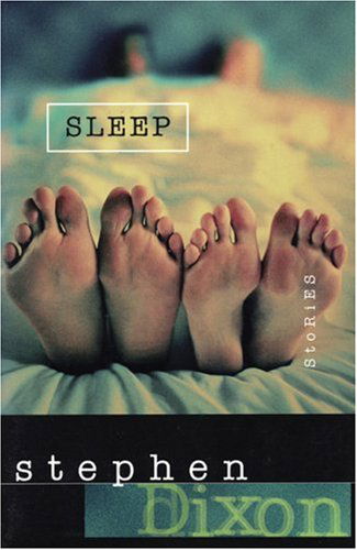 Cover for Stephen Dixon · Sleep (Paperback Book) (1999)