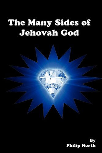 Cover for Philip North · The Many Sides of Jehovah God (Taschenbuch) (2009)