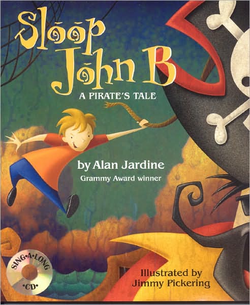 Cover for Alan Jardine · Sloop John B: A Pirate's Tale (Hardcover Book) (2005)