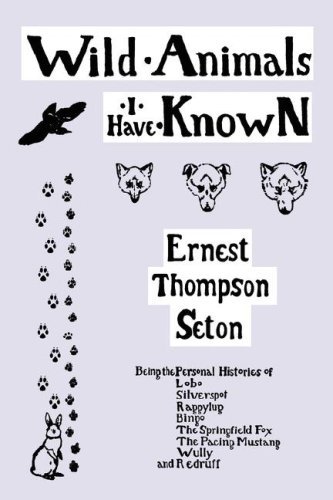 Cover for Ernest Thompson Seton · Wild Animals I Have Known (Yesterday's Classics) (Paperback Book) (2007)