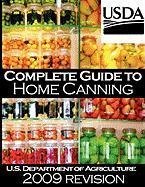 Cover for U S Dept of Agriculture · Complete Guide to Home Canning and Preserving (2009 Revision) (Paperback Book) (2010)