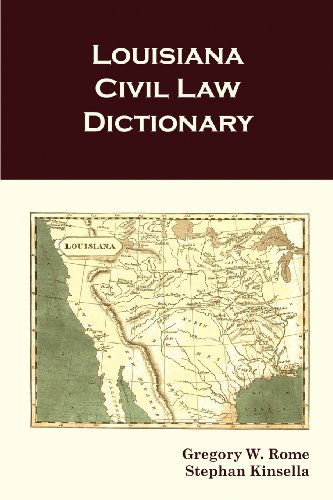 Cover for Stephan Kinsella · Louisiana Civil Law Dictionary (Paperback Book) (2011)