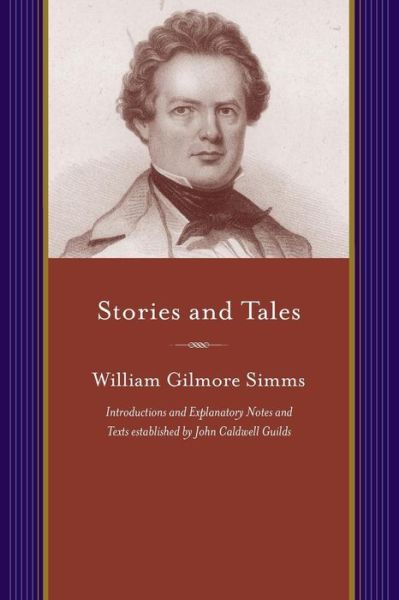 Cover for William Gilmore Simms · Stories and Tales (Paperback Book) (2015)