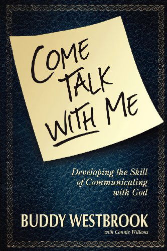 Cover for Buddy Westbrook · Come Talk with Me (Paperback Book) (2011)
