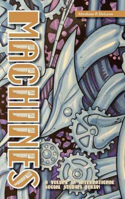 Cover for Abraham P. Deleon · Machines (Hc) (Hardcover Book) (2015)