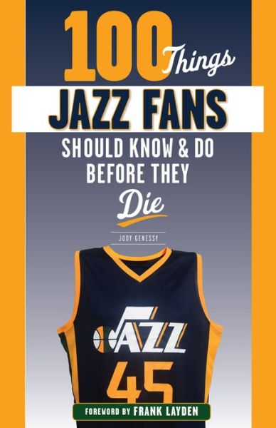 Cover for Jody Genessy · 100 Things Jazz Fans Should Know &amp; Do Before They Die - 100 Things...Fans Should Know (Paperback Book) (2019)