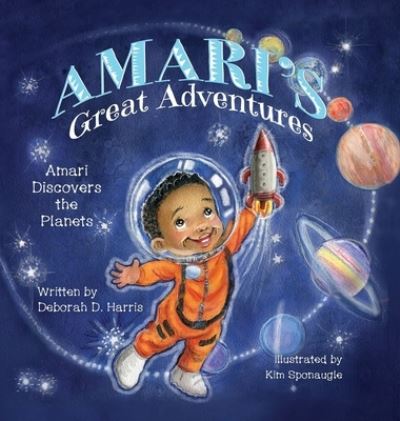 Cover for Deborah D Harris · Amari's Great Adventures (Hardcover Book) (2020)