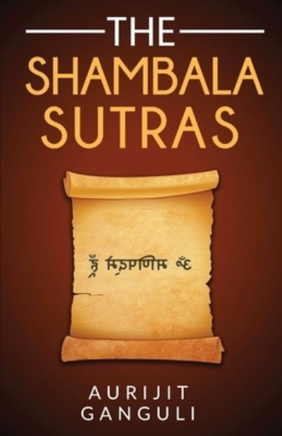 Cover for Aurijit Ganguli · The Shambala Sutras (Paperback Book) (2020)