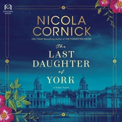 Cover for Nicola Cornick · The Last Daughter of York (CD) (2021)